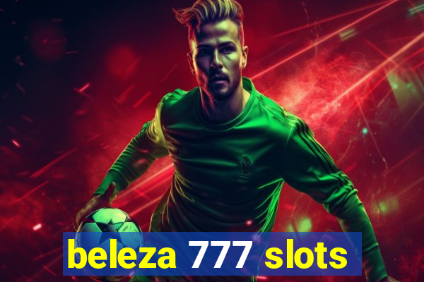 beleza 777 slots